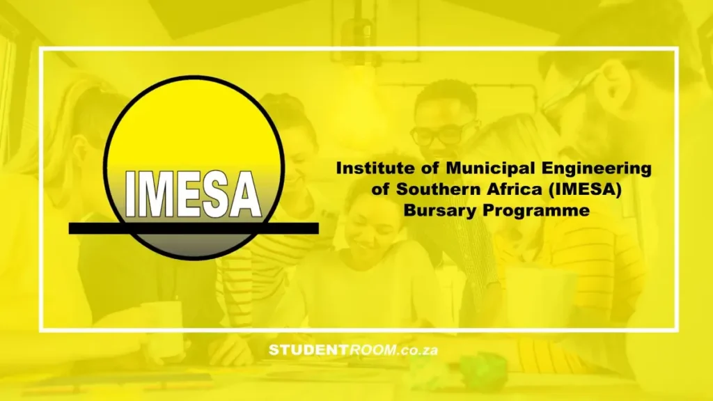 Unlock Your Engineering Future: The 2027 IMESA Bursary Program Explained