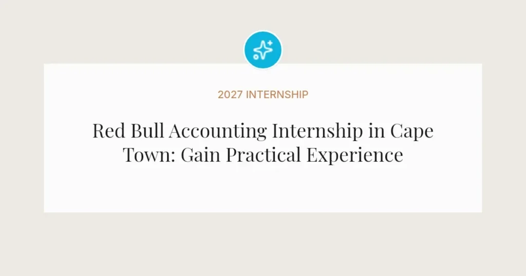 Red Bull Accounting Internship in Cape Town: Gain Practical Experience