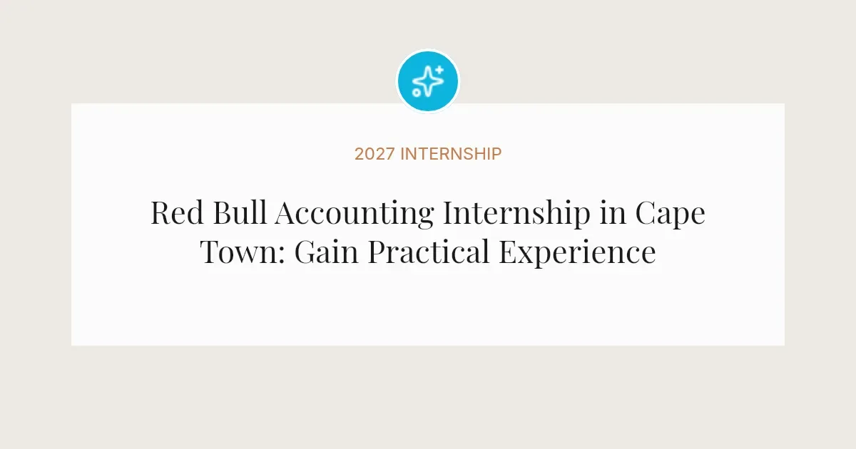 Red Bull Accounting Internship in Cape Town: Gain Practical Experience