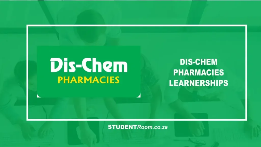 Dis-Chem Dispensary Support Learnerships: Your Gateway to a Pharmacy Career
