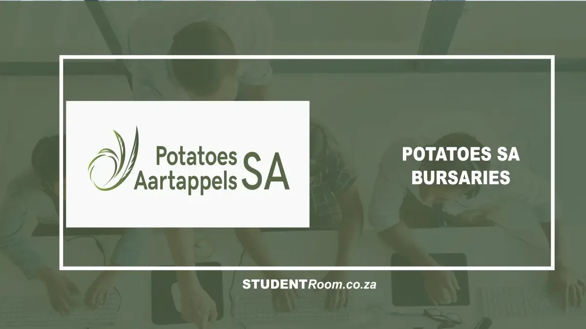 Potatoes South Africa Bursaries: Your Guide to Funding in 2027