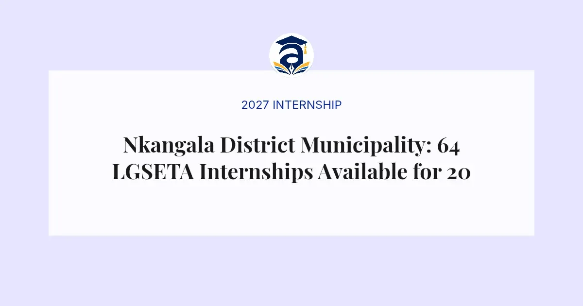 Nkangala District Municipality: 64 LGSETA Internships Available for 2026