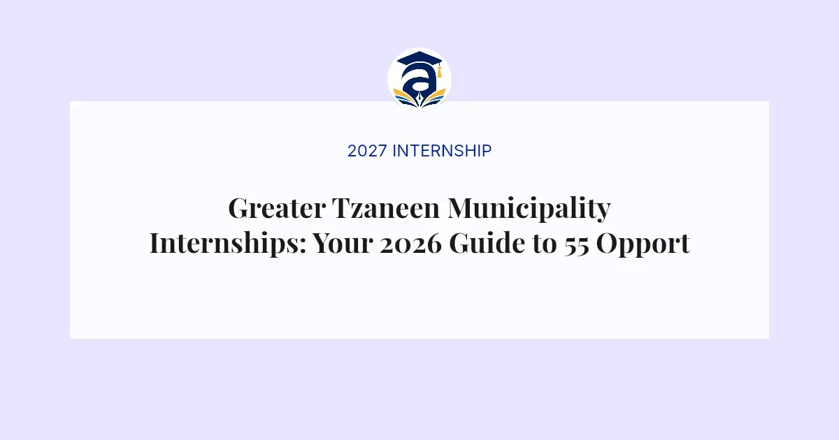 Greater Tzaneen Municipality Internships: Your 2026 Guide to 55 Opportunities
