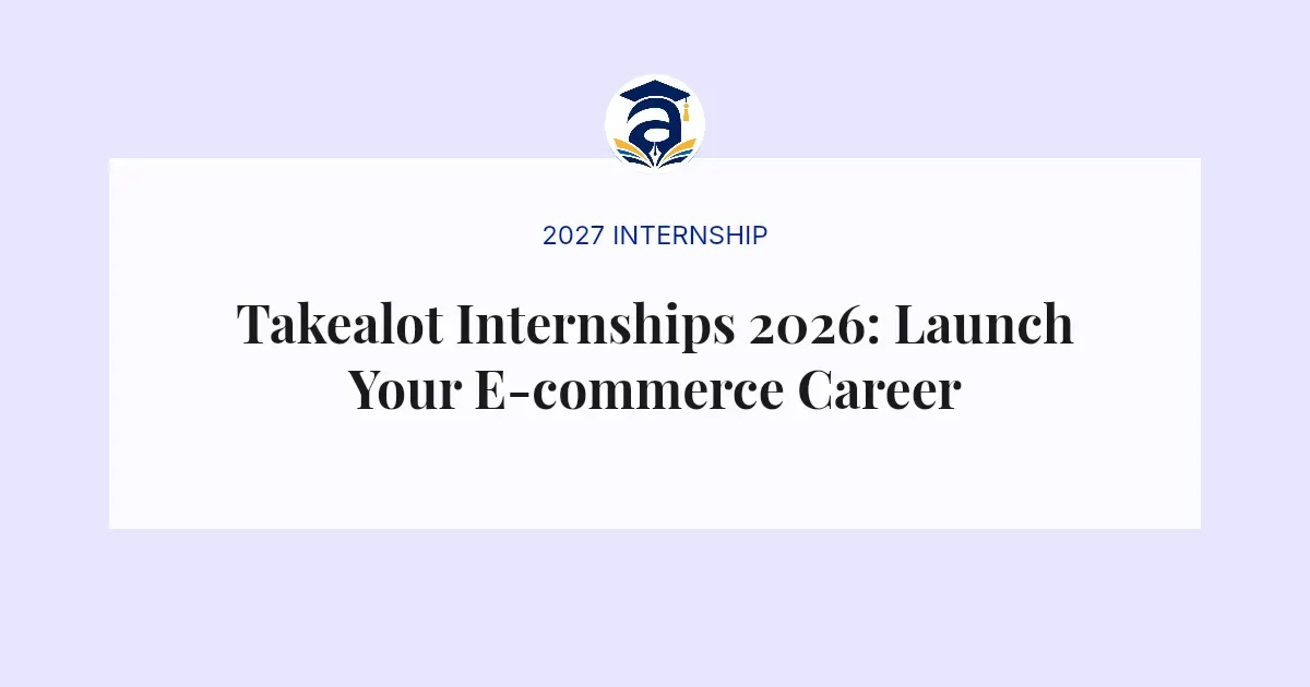 Takealot Internships 2026: Launch Your E-commerce Career