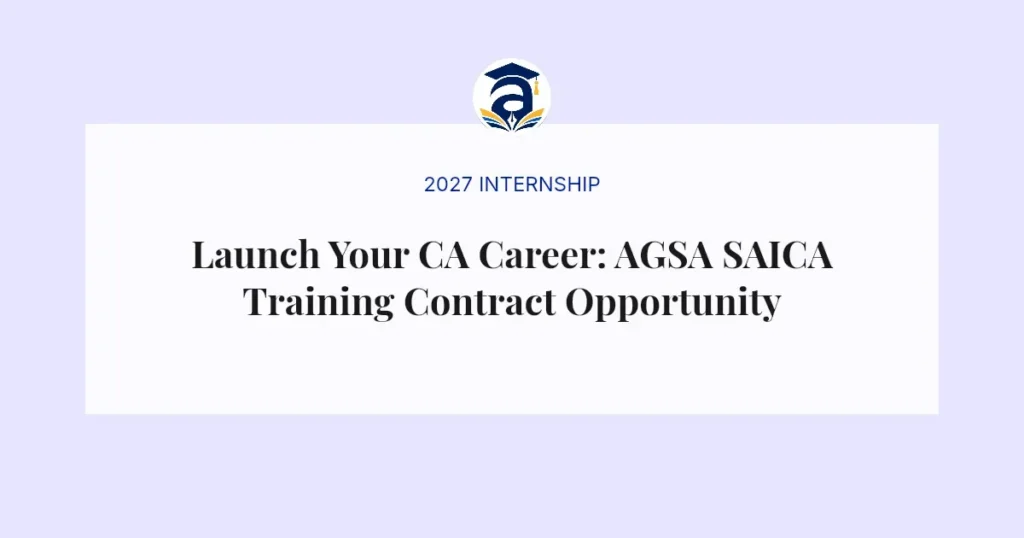 Launch Your CA Career: AGSA SAICA Training Contract Opportunity
