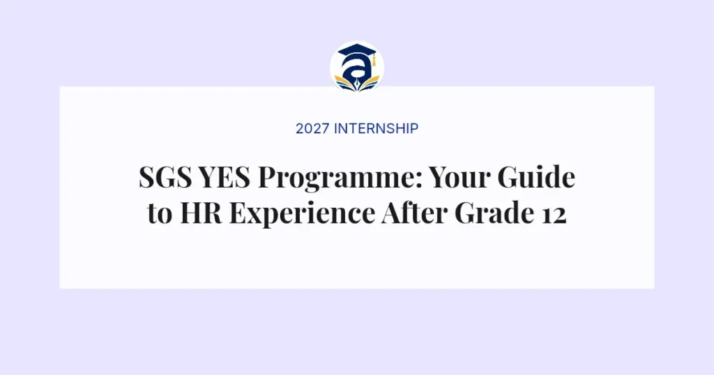 SGS YES Programme: Your Guide to HR Experience After Grade 12