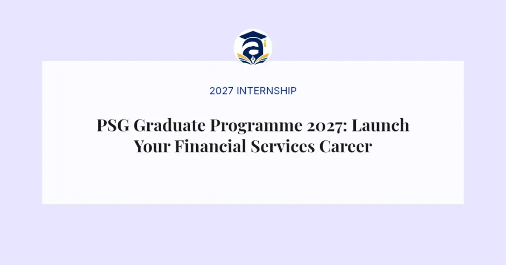 PSG Graduate Programme 2027: Launch Your Financial Services Career
